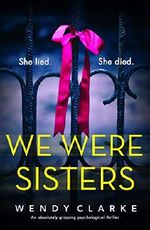We Were Sisters: An absolutely gripping psychological thriller (English Edition) Cover des Buches We Were Sisters: An absolutely gripping psychological thriller (English Edition) (ISBN: B07RSB413T)