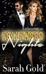 Hollywood Nights: Liebesroman Cover des Buches Hollywood Nights: Liebesroman (ISBN: B07SRGDFJK)