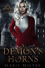 A Demon's Horns: Vice College For Young Demons: Year One (English Edition) Cover des Buches A Demon's Horns: Vice College For Young Demons: Year One (English Edition) (ISBN: B07T9L1ZQD)