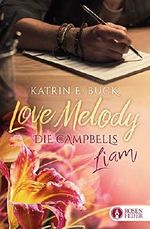 Love Melody - Liam Cover des Buches Love Melody - Liam (ISBN: B07TF8QPCL)