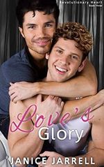 Love's Glory: Revolutionary Heart Book Three (English Edition) Cover des Buches Love's Glory: Revolutionary Heart Book Three (English Edition) (ISBN: B07TJ1VKK1)