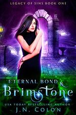 Eternal Bond and Brimstone (Legacy of Sins Book 1) (English Edition) Cover des Buches Eternal Bond and Brimstone (Legacy of Sins Book 1) (English Edition) (ISBN: B07TP94V5V)
