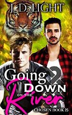 Going Down on the River: Chosen Book 25 (English Edition) Cover des Buches Going Down on the River: Chosen Book 25 (English Edition) (ISBN: B07TXCCQDM)