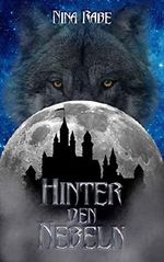 Hinter den Nebeln Cover des Buches Hinter den Nebeln (ISBN: B07TY28JCW)