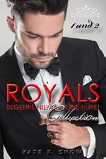 ROYALS: Begehre niemals eine Hure! (Sammelband) Cover des Buches ROYALS: Begehre niemals eine Hure! (Sammelband) (ISBN: B07V3ML7PK)
