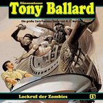 Lockruf der Zombies: Tony Ballard 13 Cover des Buches Lockruf der Zombies: Tony Ballard 13 (ISBN: B07VCQZT13)