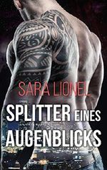 Splitter eines Augenblicks - Dark Romance Cover des Buches Splitter eines Augenblicks - Dark Romance (ISBN: B07VMFWTGW)