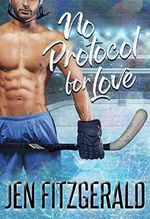 No Protocol for Love (Face Off for Love Book 1) (English Edition) Cover des Buches No Protocol for Love (Face Off for Love Book 1) (English Edition) (ISBN: B07VN72VDM)