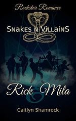 Rockstar Romance: Rick & Mila (Snake n Villains 1) Cover des Buches Rockstar Romance: Rick & Mila (Snake n Villains 1) (ISBN: B07VRP9ZVF)