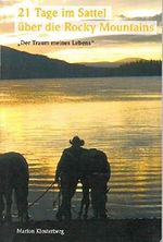 21 Tage im Sattel über die Rocky Mountains: Der Traum meines Lebens Cover des Buches 21 Tage im Sattel über die Rocky Mountains: Der Traum meines Lebens (ISBN: B07VS8Q63Q)