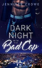 Dark Night with the Bad Cop Cover des Buches Dark Night with the Bad Cop (ISBN: B07VV3JGVZ)