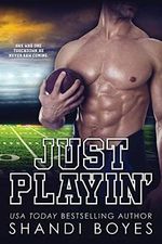 Just Playin': Romantic Sports Comedy (The Ballsy Boy Series Book 1) (English Edition) Cover des Buches Just Playin': Romantic Sports Comedy (The Ballsy Boy Series Book 1) (English Edition) (ISBN: B07VXGXLM9)