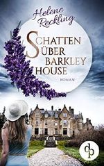 Schatten über Barkley House Cover des Buches Schatten über Barkley House (ISBN: B07W4LR215)