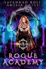 Rogue Academy: Akademie der Abtrünnigen Vampire Cover des Buches Rogue Academy: Akademie der Abtrünnigen Vampire (ISBN: B07WJ43TGW)