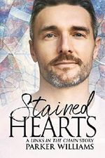 Stained Hearts (Links in the Chain Book 3) (English Edition) Cover des Buches Stained Hearts (Links in the Chain Book 3) (English Edition) (ISBN: B07WN6TLFX)