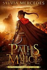 Paths of Malice (The Venatrix Chronicles Book 3) (English Edition) Cover des Buches Paths of Malice (The Venatrix Chronicles Book 3) (English Edition) (ISBN: B07WSZRJHS)