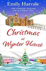 Christmas at Wynter House (Wyntersleap series Book 1) (English Edition) Cover des Buches Christmas at Wynter House (Wyntersleap series Book 1) (English Edition) (ISBN: B07WW6BB8Q)