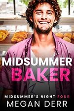 Midsummer Baker (Midsummer's Night Book 4) (English Edition) Cover des Buches Midsummer Baker (Midsummer's Night Book 4) (English Edition) (ISBN: B07X1LS54N)