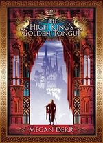 The High King's Golden Tongue (Tales of the High Court Book 1) (English Edition) Cover des Buches The High King's Golden Tongue (Tales of the High Court Book 1) (English Edition) (ISBN: B07X1N329X)