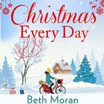 Christmas Every Day Cover des Buches Christmas Every Day (ISBN: B07XPJJLJ8)
