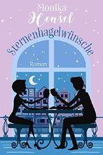 Sternenhagelwünsche Cover des Buches Sternenhagelwünsche (ISBN: B07Y9NSG11)