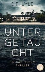 Untergetaucht Cover des Buches Untergetaucht (ISBN: B07YC9YBGS)