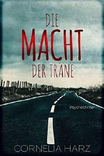 Die Macht der Träne Cover des Buches Die Macht der Träne (ISBN: B07YJ6DFWF)