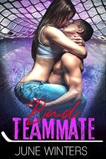 Bad Teammate: A Hockey Romance (Dallas Devils Book 3) (English Edition) Cover des Buches Bad Teammate: A Hockey Romance (Dallas Devils Book 3) (English Edition) (ISBN: B07YN8K4C1)