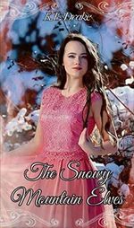 The Snowy Mountain Elves (English Edition) Cover des Buches The Snowy Mountain Elves (English Edition) (ISBN: B07Z9FZZ41)