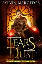 Tears of Dust (The Venatrix Chronicles Book 5) (English Edition) Cover des Buches Tears of Dust (The Venatrix Chronicles Book 5) (English Edition) (ISBN: B07ZFZDH6H)
