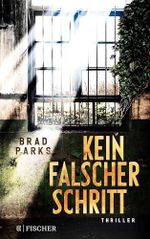 Kein falscher Schritt: Thriller Cover des Buches Kein falscher Schritt: Thriller (ISBN: B07ZGF7WZ6)