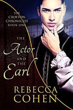 The Actor and the Earl (The Crofton Chronicles Book 1) (English Edition) Cover des Buches The Actor and the Earl (The Crofton Chronicles Book 1) (English Edition) (ISBN: B07ZP8HDFP)