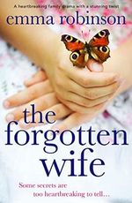 The Forgotten Wife: A heartbreaking family drama with a stunning twist (English Edition) Cover des Buches The Forgotten Wife: A heartbreaking family drama with a stunning twist (English Edition) (ISBN: B07ZTQGXR3)