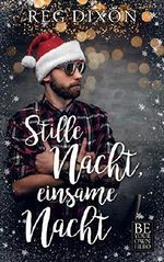 Stille Nacht, Einsame Nacht Cover des Buches Stille Nacht, Einsame Nacht (ISBN: B08163X6X8)