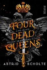 Four Dead Queens: Roman Cover des Buches Four Dead Queens: Roman (ISBN: B081B73ZZN)