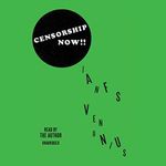 Censorship Now!! Cover des Buches Censorship Now!! (ISBN: B081J1NLPR)