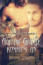 Auf die Größe kommt's an (Two Spirit Ranch 5) Cover des Buches Auf die Größe kommt's an (Two Spirit Ranch 5) (ISBN: B081JMYLJ4)