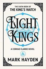 Eight Kings (The King's Watch Book 6) (English Edition) Cover des Buches Eight Kings (The King's Watch Book 6) (English Edition) (ISBN: B0823VLKS3)