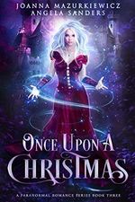 Once Upon a Christmas: A Paranormal Romance Series Book 3 (English Edition) Cover des Buches Once Upon a Christmas: A Paranormal Romance Series Book 3 (English Edition) (ISBN: B082478BGD)