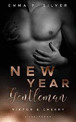 New Year Gentleman – Viktor & Cherry: Liebesroman (Manhattan Gentlemen) Cover des Buches New Year Gentleman – Viktor & Cherry: Liebesroman (Manhattan Gentlemen) (ISBN: B0825CT4R6)