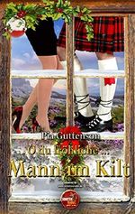O du fröhliche ... Mann im Kilt Cover des Buches O du fröhliche ... Mann im Kilt (ISBN: B082KYQTM4)