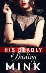 His Deadly Darling (English Edition) Cover des Buches His Deadly Darling (English Edition) (ISBN: B083DHPHYT)