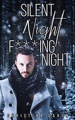 Silent Night, F***ing Night Cover des Buches Silent Night, F***ing Night (ISBN: B083F3FSZH)