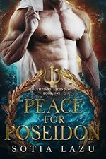 Peace for Poseidon (Olympians Ascending Book 1) (English Edition) Cover des Buches Peace for Poseidon (Olympians Ascending Book 1) (English Edition) (ISBN: B083JNL5T9)