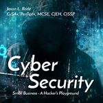 Cyber Security: Small Business: A Hacker's Playground Cover des Buches Cyber Security: Small Business: A Hacker's Playground (ISBN: B083MX2HGG)