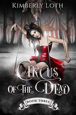 Circus of the Dead: Book 3 (English Edition) Cover des Buches Circus of the Dead: Book 3 (English Edition) (ISBN: B083P4WGVZ)
