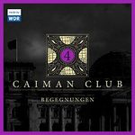 Begegnungen: Caiman Club 4 Cover des Buches Begegnungen: Caiman Club 4 (ISBN: B083QKR6V1)