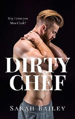 Dirty Chef (Dirty Series Book 3) (English Edition) Cover des Buches Dirty Chef (Dirty Series Book 3) (English Edition) (ISBN: B083WNN38P)