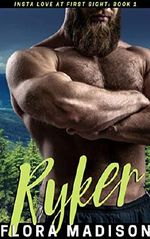 Ryker (Insta Love at First Sight Book 1) (English Edition) Cover des Buches Ryker (Insta Love at First Sight Book 1) (English Edition) (ISBN: B0842V2M53)