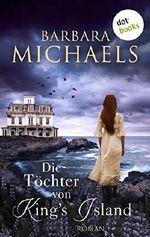 Die Töchter von King's Island: Roman Cover des Buches Die Töchter von King's Island: Roman (ISBN: B084D66HXG)